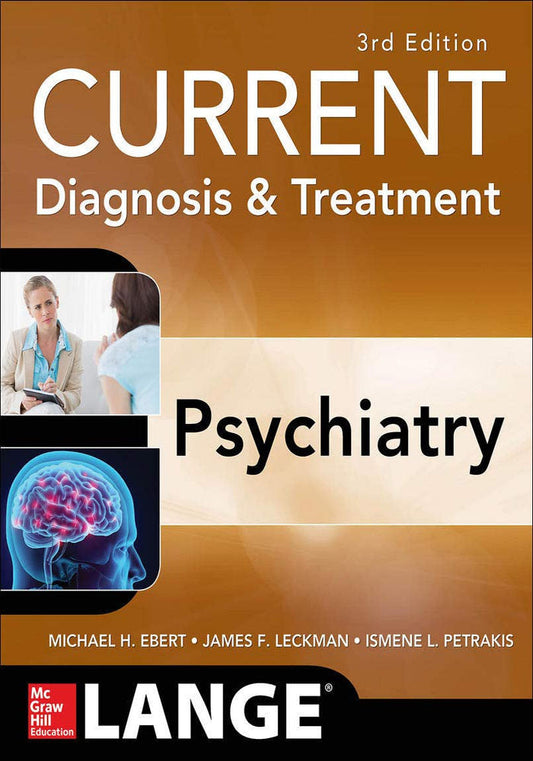 CURRENT Diagnosis & Treatment Psychiatry