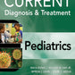 CURRENT Diagnosis & Treatment Pediatrics, Twenty-Sixth Edition (Current Pediatric Diagnosis & Treatment)