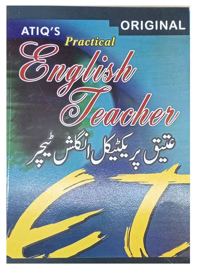 Atiq's Practical English Teacher