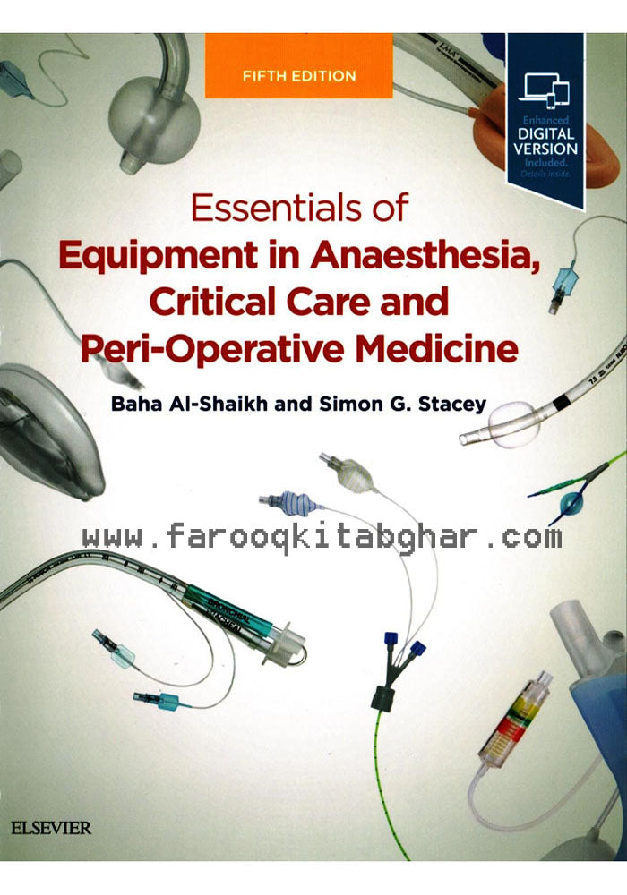 Essentials of Equipment in Anaesthesia, Critical Care and Perioperative Medicine