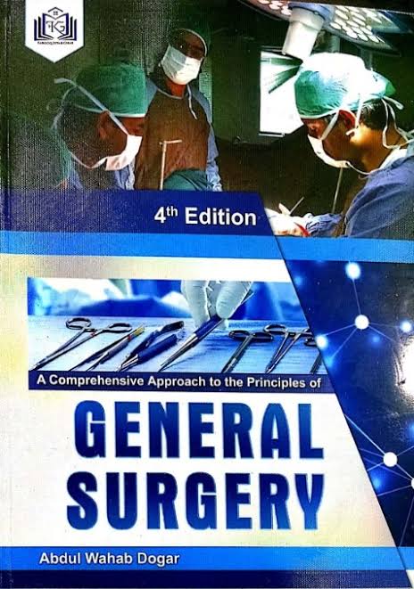 General Surgery 4th Edition By Abdul Wahab Dogar