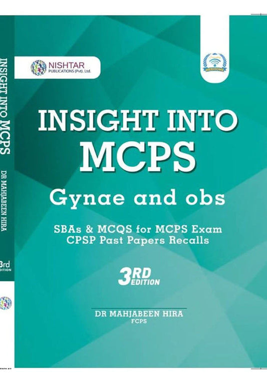 INSIGHT INTO MCPS Gynae & Obs