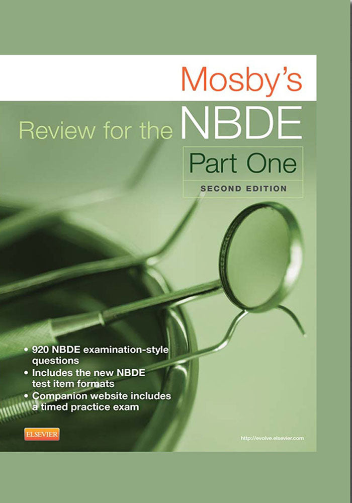Mosby's Review for the NBDE Part I