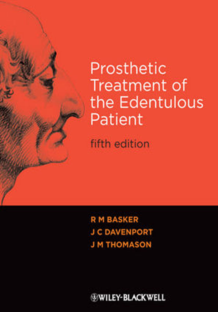 Prosthetic Treatment of the Edentulous Patient, 5th Edition