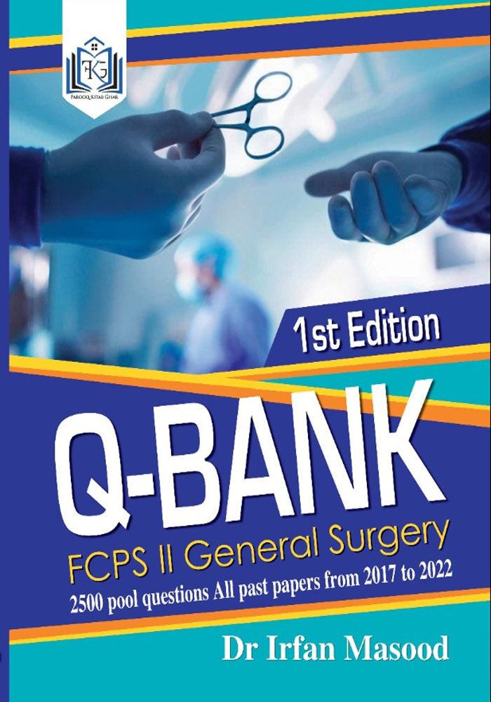 Q-Bank FCPS II General Surgery by Irfan masood