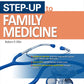 Step-Up To Family Medicine (Step-Up Series) First Edition